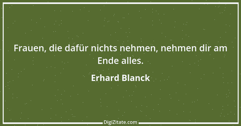 Zitat von Erhard Blanck 1185