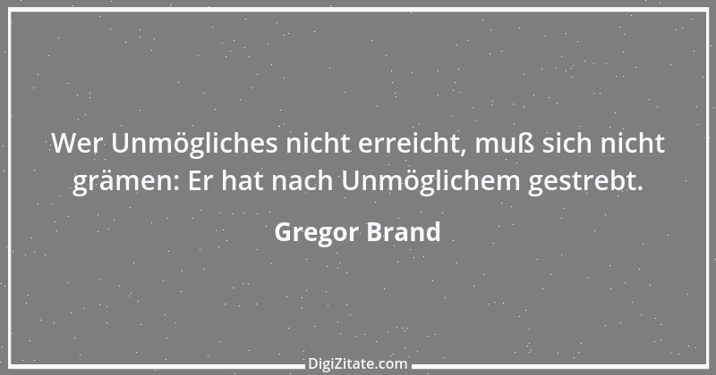 Zitat von Gregor Brand 520