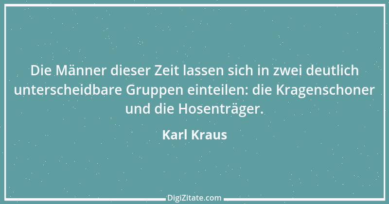 Zitat von Karl Kraus 389