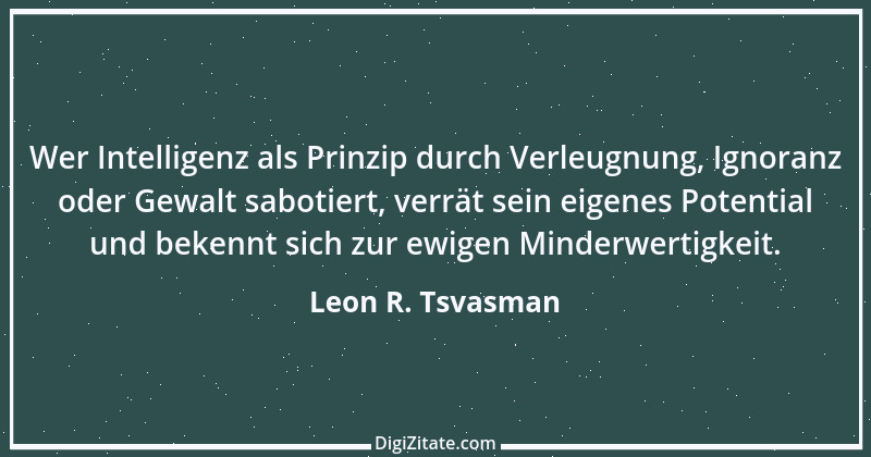 Zitat von Leon R. Tsvasman 15