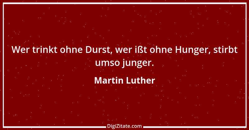 Zitat von Martin Luther 318