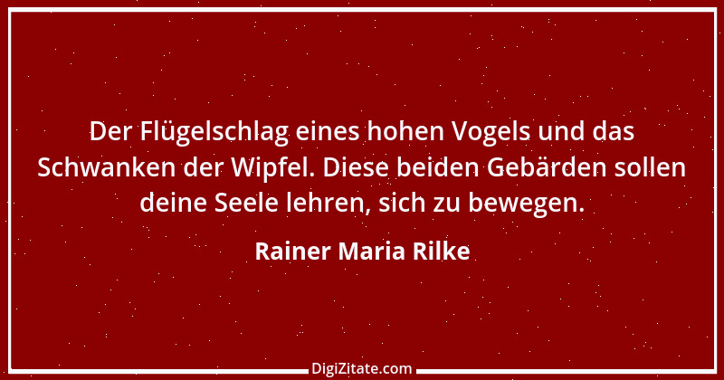 Zitat von Rainer Maria Rilke 175