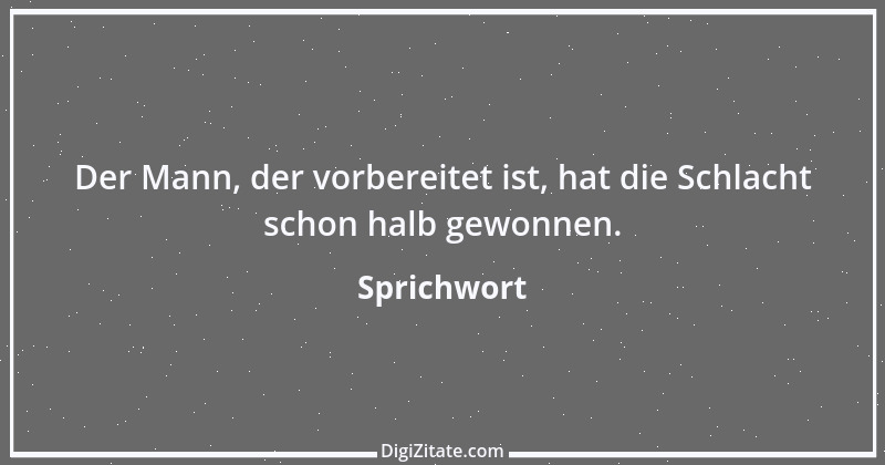 Zitat von Sprichwort 3622