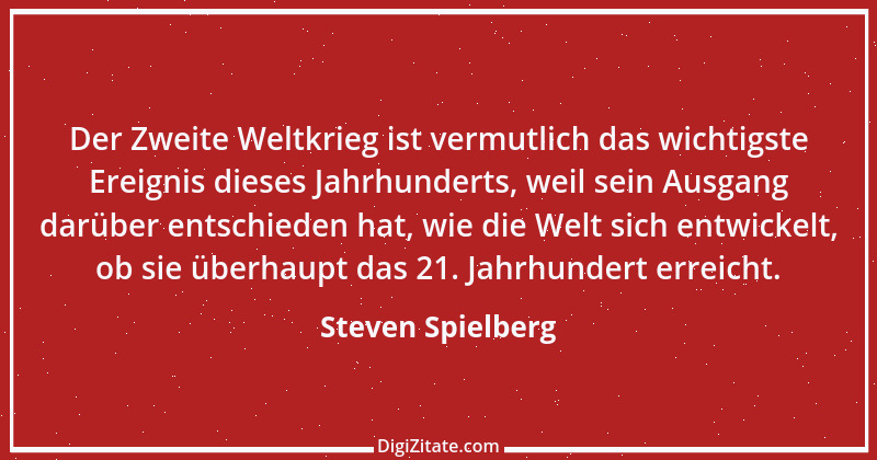 Zitat von Steven Spielberg 6