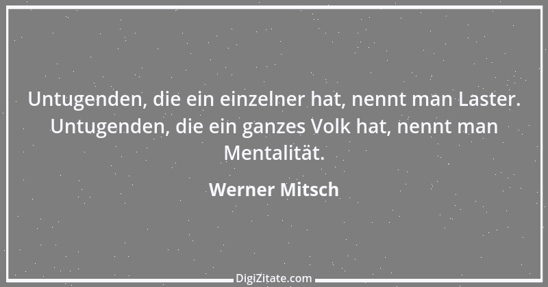 Zitat von Werner Mitsch 334