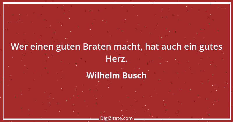 Zitat von Wilhelm Busch 182