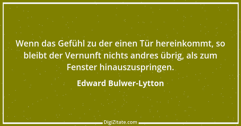 Zitat von Edward Bulwer-Lytton 41