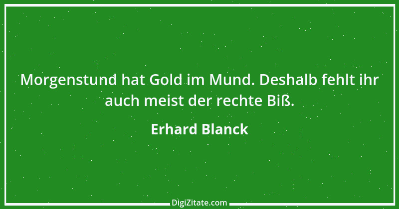 Zitat von Erhard Blanck 1186