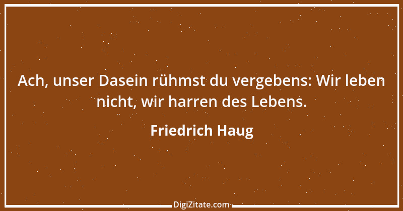 Zitat von Friedrich Haug 38