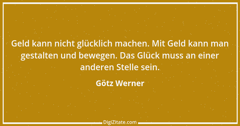 Zitat von Götz Werner 7