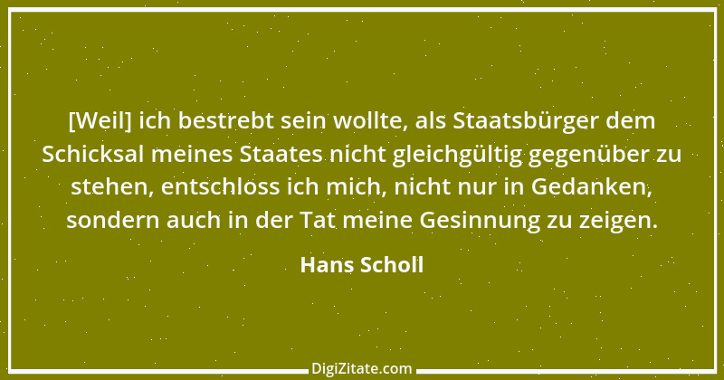 Zitat von Hans Scholl 3