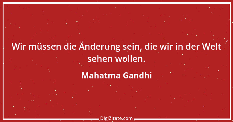 Zitat von Mahatma Gandhi 57