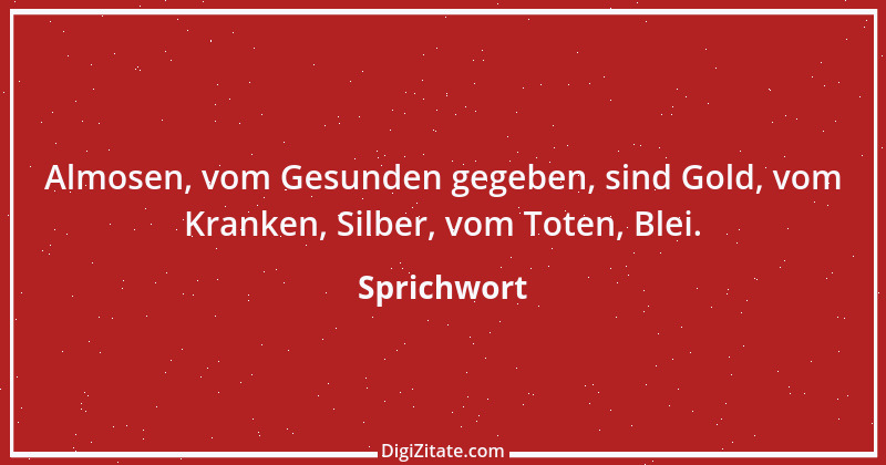 Zitat von Sprichwort 5623