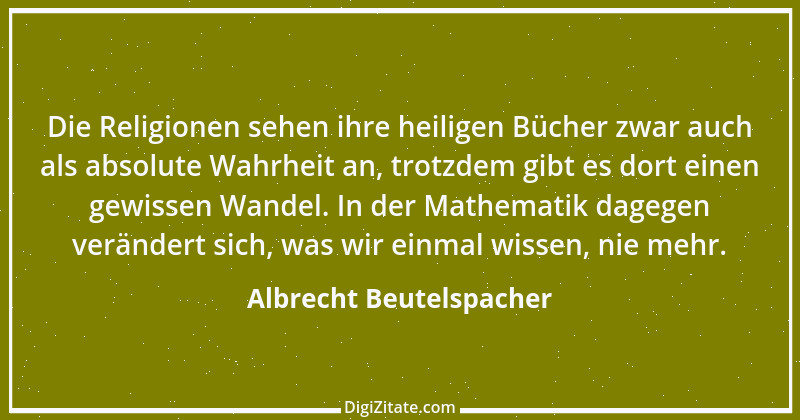 Zitat von Albrecht Beutelspacher 1