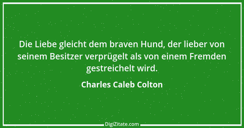 Zitat von Charles Caleb Colton 8