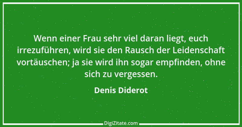 Zitat von Denis Diderot 76