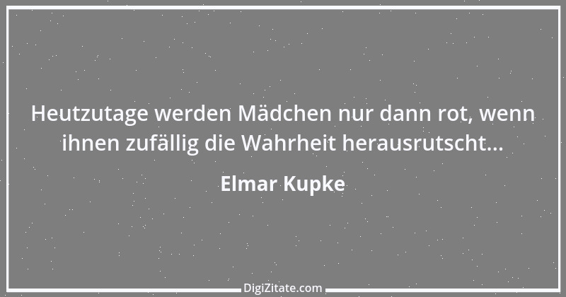 Zitat von Elmar Kupke 962