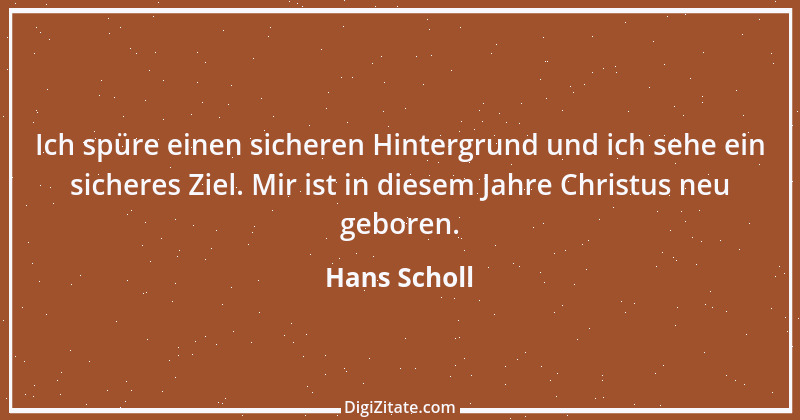 Zitat von Hans Scholl 4