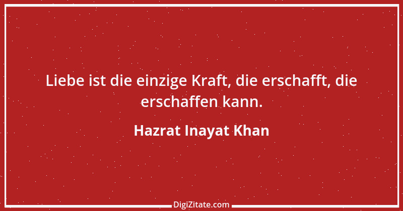 Zitat von Hazrat Inayat Khan 16