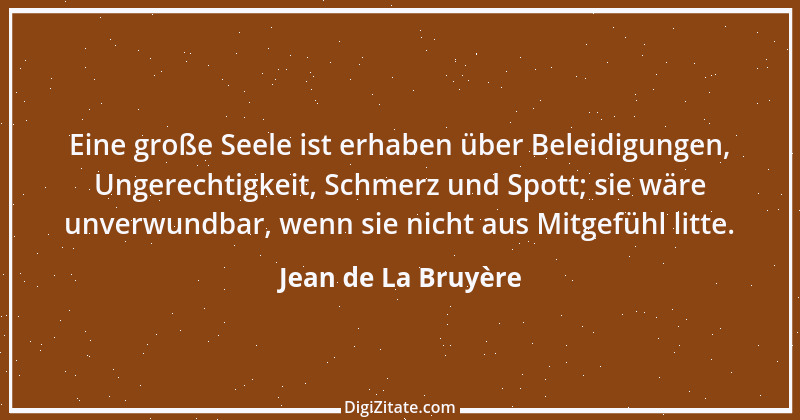 Zitat von Jean de La Bruyère 385