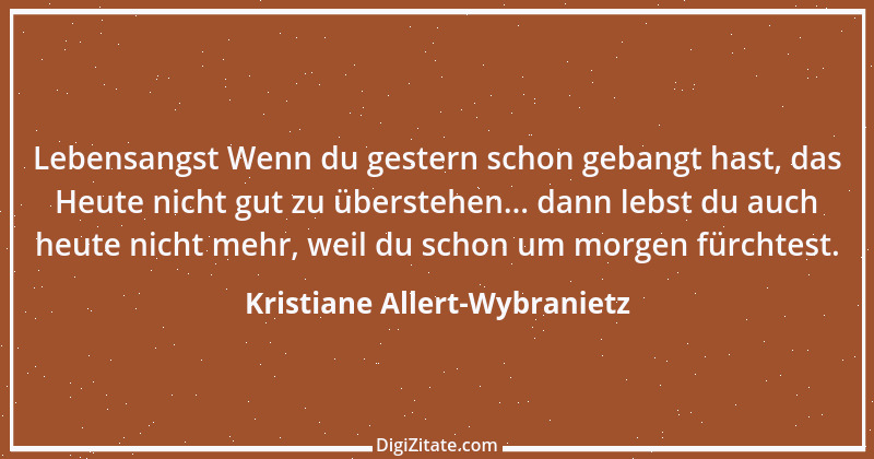 Zitat von Kristiane Allert-Wybranietz 6