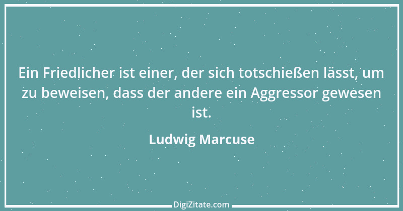 Zitat von Ludwig Marcuse 56