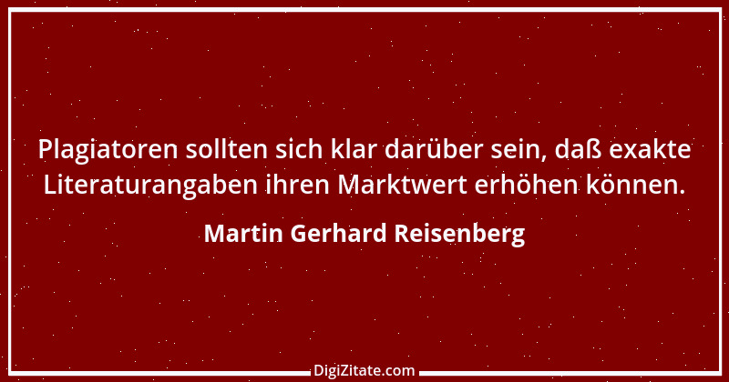 Zitat von Martin Gerhard Reisenberg 2947