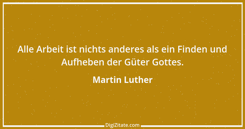 Zitat von Martin Luther 320