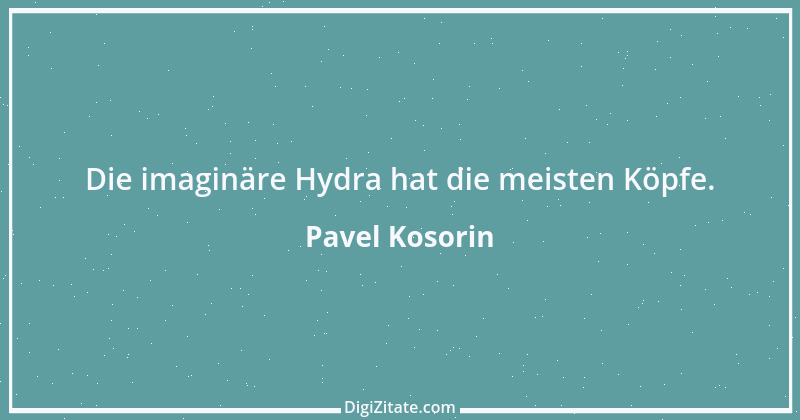 Zitat von Pavel Kosorin 15