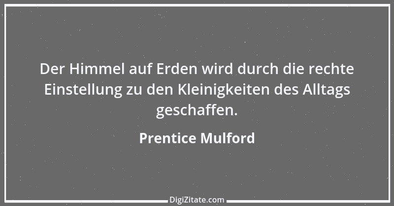 Zitat von Prentice Mulford 154