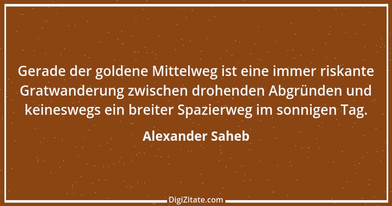 Zitat von Alexander Saheb 10