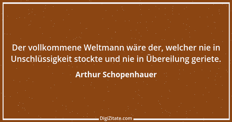 Zitat von Arthur Schopenhauer 499