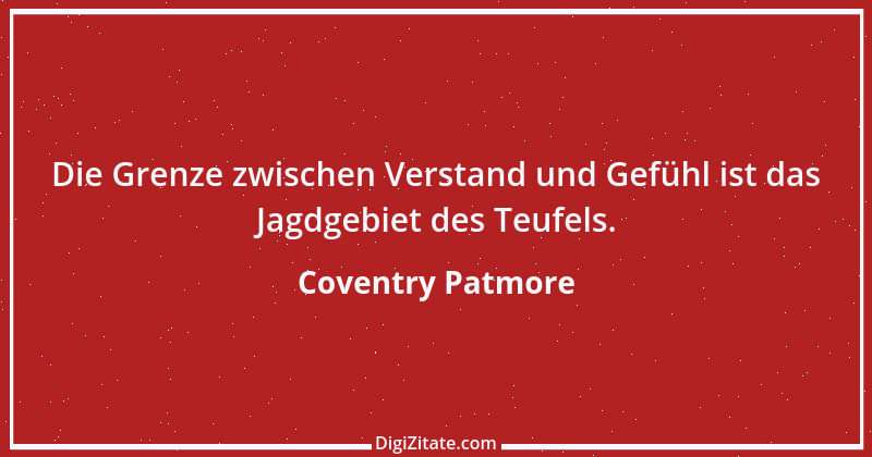 Zitat von Coventry Patmore 1