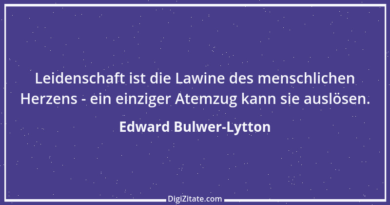 Zitat von Edward Bulwer-Lytton 43