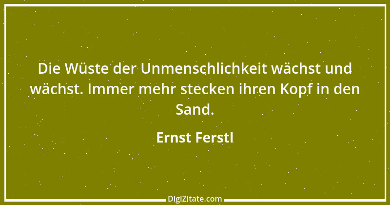 Zitat von Ernst Ferstl 74