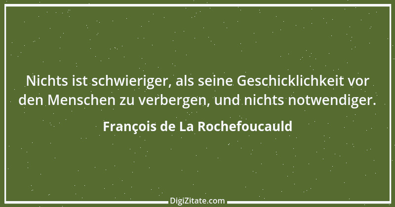 Zitat von François de La Rochefoucauld 546