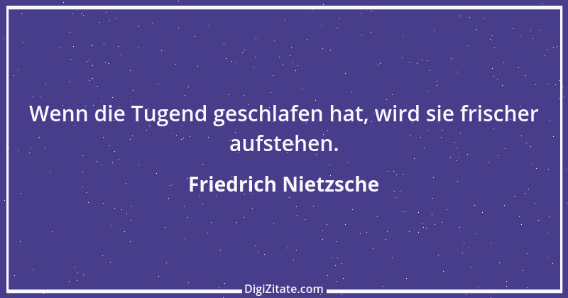 Zitat von Friedrich Nietzsche 1570