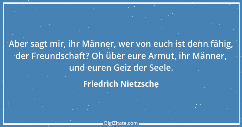 Zitat von Friedrich Nietzsche 570