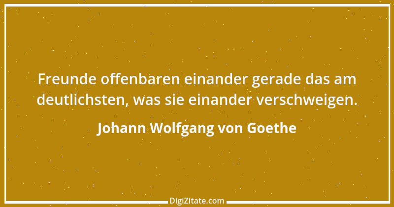 Zitat von Johann Wolfgang von Goethe 3633