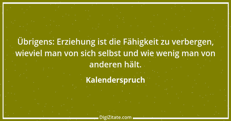 Zitat von Kalenderspruch 47