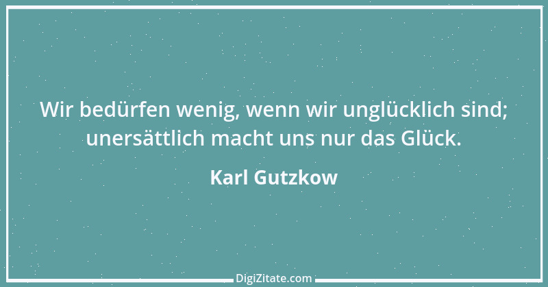 Zitat von Karl Gutzkow 214