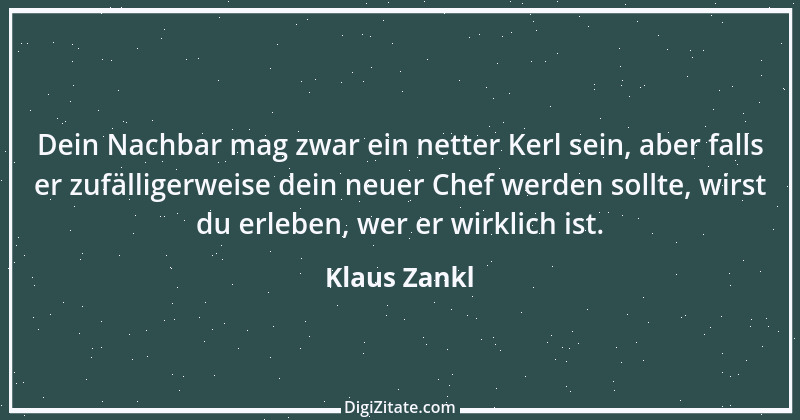 Zitat von Klaus Zankl 44