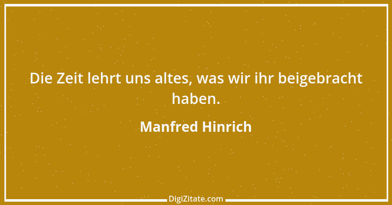 Zitat von Manfred Hinrich 1807