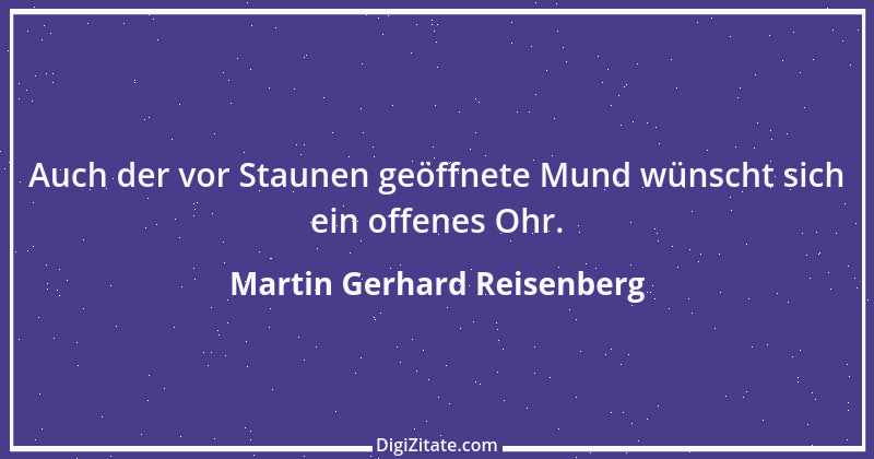 Zitat von Martin Gerhard Reisenberg 948