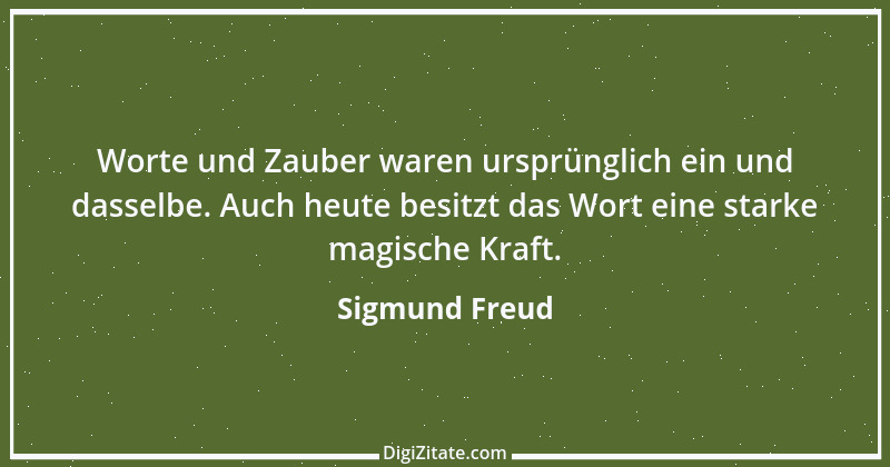 Zitat von Sigmund Freud 107