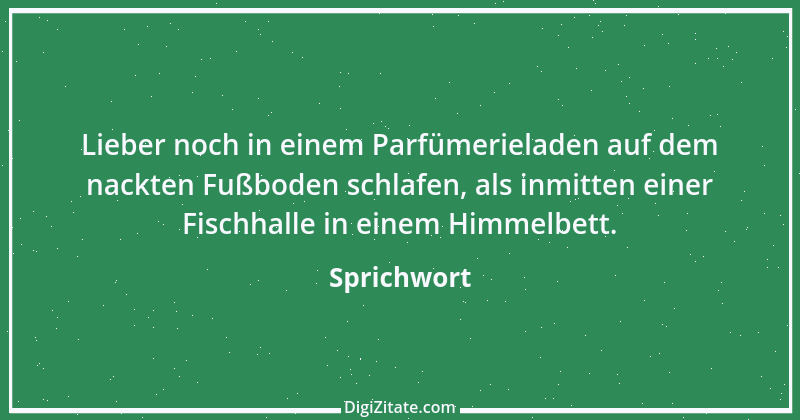 Zitat von Sprichwort 10625