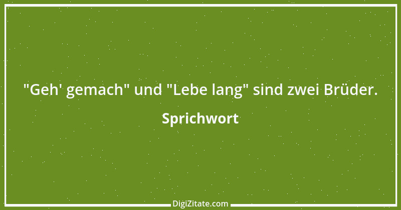 Zitat von Sprichwort 8625