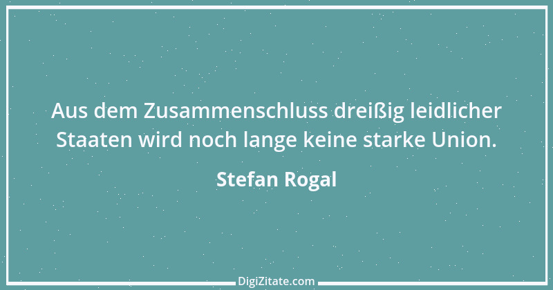 Zitat von Stefan Rogal 2