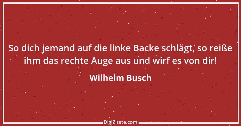 Zitat von Wilhelm Busch 185