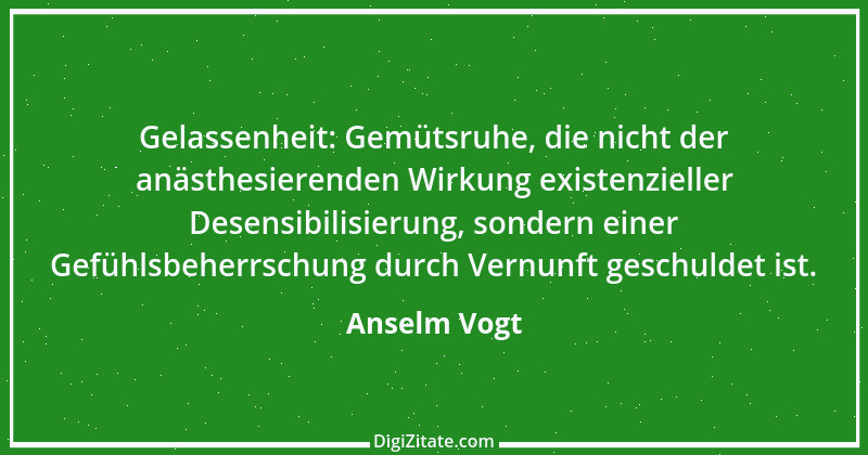 Zitat von Anselm Vogt 89